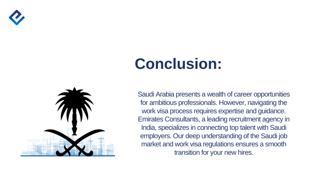 Secure Your Career in Saudi Arabia: Work Visa Guide conclusion