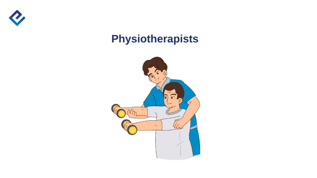 Physiotherapists
