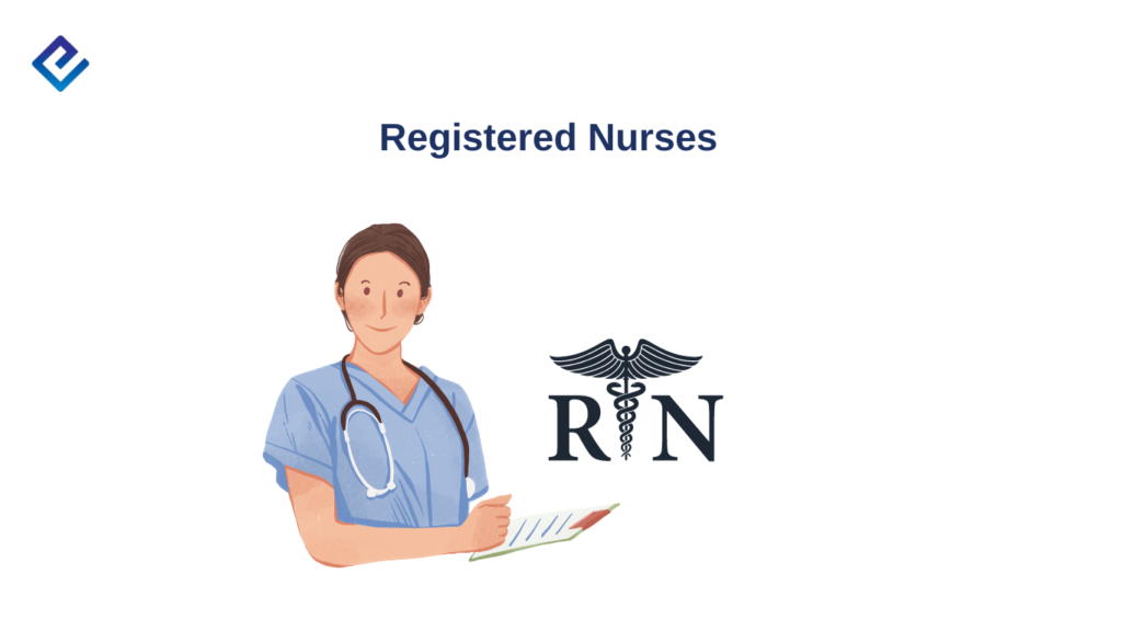 Registered Nurses